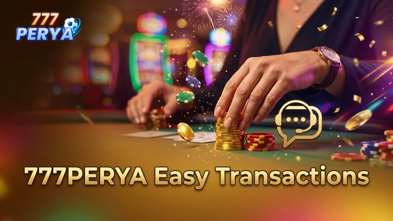 manage-deposits-and-withdrawals-with-ease-through-777perya-support