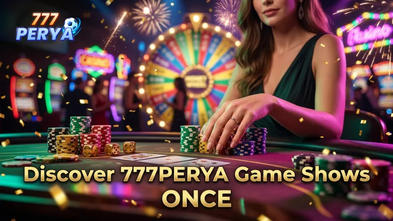 explore-engaging-777perya-game-shows-from-trusted-live-casino-providers