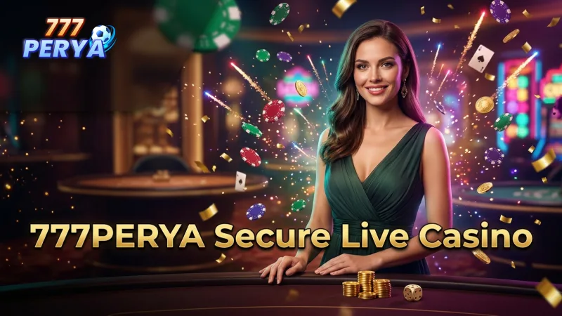 777perya-prioritizes-your-safety-with-secure-fair-and-regulated-live-casino-play
