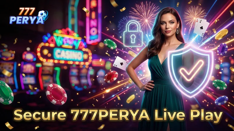 777perya-ensures-secure-and-fair-live-gaming-with-trusted-providers