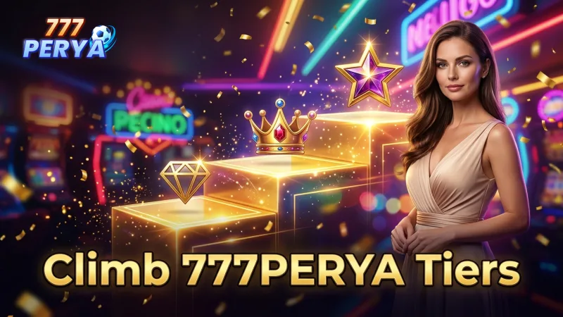 climb-777perya-vip-tiers-unlock-new-benefits