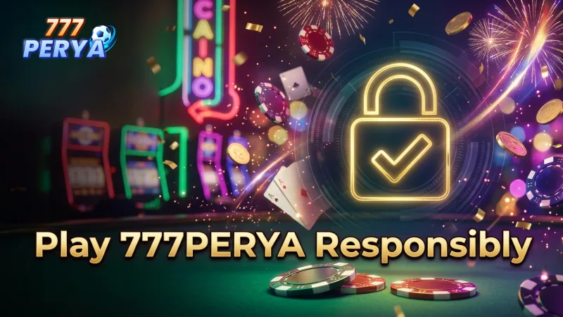 play-777perya-responsibly-with-trusted-security-measures